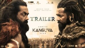 Kanguva Trailer Release