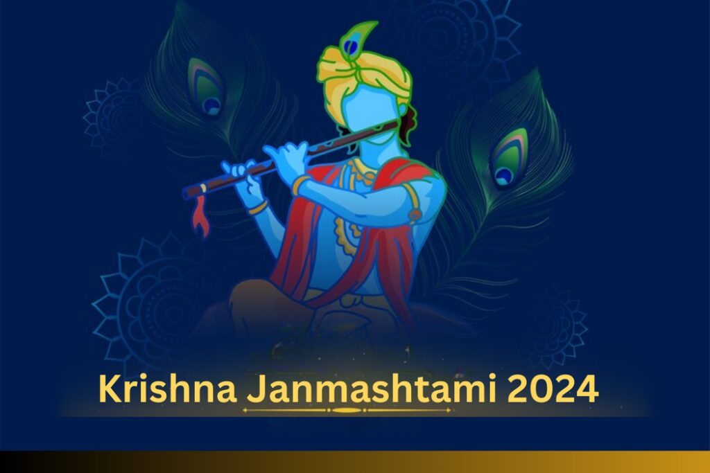 Shree Krishna Janmashtami 2024