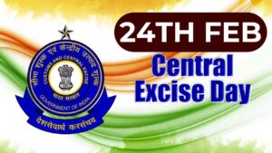 Central Excise Day 2025 Theme| जानें ‘केंद्रीय उत्पाद शुल्क दिवस’ का इतिहास, थीम और महत्व